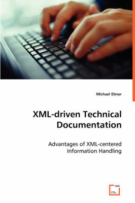 Book cover for XML-driven Technical Documentation