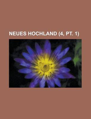 Book cover for Neues Hochland (4, PT. 1 )