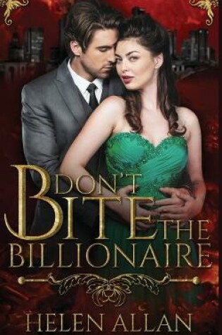 Cover of Don't Bite the Billionaire