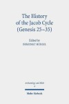 Book cover for The History of the Jacob Cycle (Genesis 25-35)