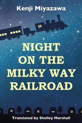 Cover of Night on the Milky Way Railroad