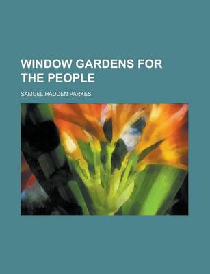 Book cover for Window Gardens for the People