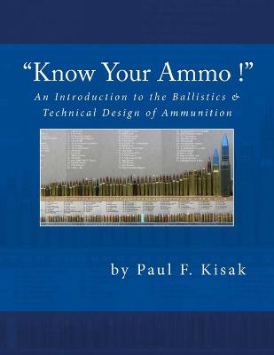 Book cover for An Introduction to the Ballistics & Technical Design of Ammunition