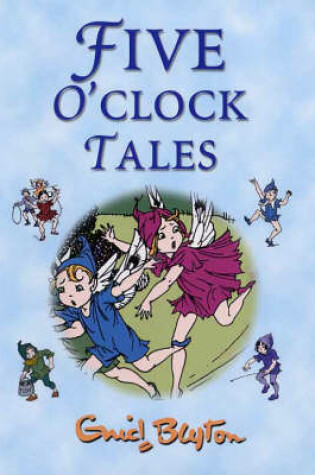 Cover of Five O'Clock Tales