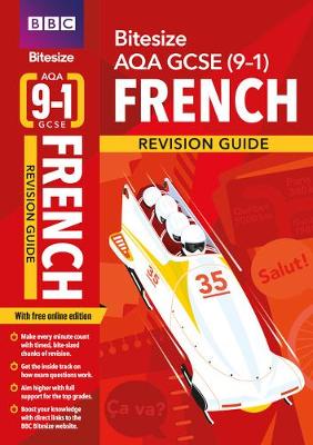 Cover of BBC Bitesize AQA GCSE (9-1) French Revision Guide