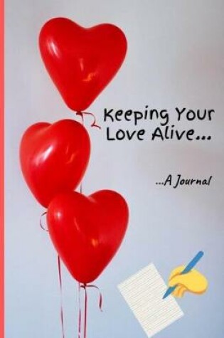 Cover of Keeping your Love Alive