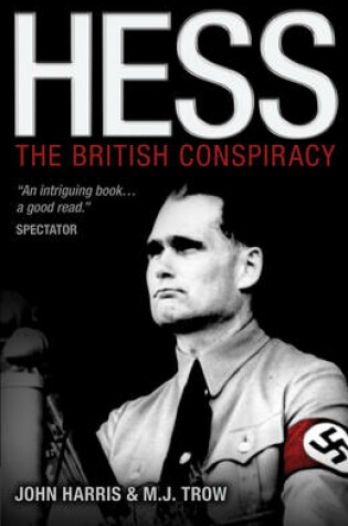 Cover of Hess: The British Conspiracy