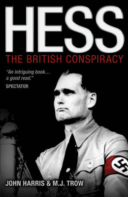 Book cover for Hess: The British Conspiracy