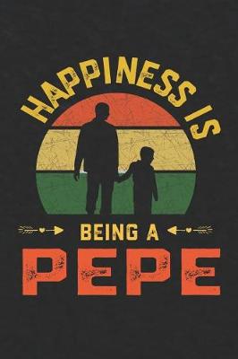 Book cover for Happiness Is Being A Pepe