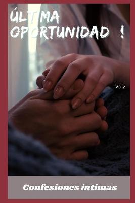 Book cover for Última oportunidad (vol 2)