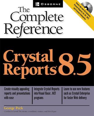 Book cover for Crystal Reports 8.5: The Complete Reference