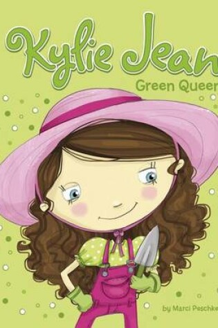 Cover of Kylie Jean Green Queen