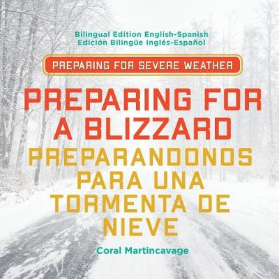 Cover of Preparing for a Blizzard / Preparandonos Para Una Tormenta de Nieve