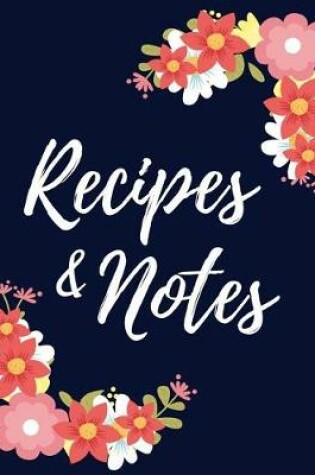 Cover of Recipes & Notes