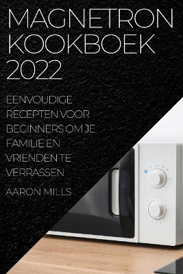 Cover of Magnetron Kookboek 2022
