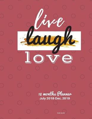 Book cover for Live, Laugh, Love Gold stroke