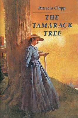 Book cover for The Tamarack Tree