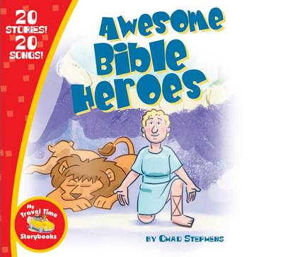 Book cover for Awesome Bible Heroes