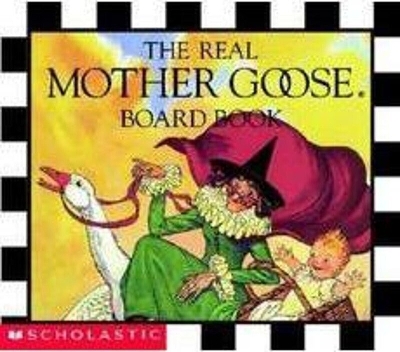 Cover of The Real Mother Goose Board Book