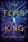 Book cover for The Fever King