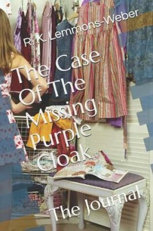 Cover of The Case of the Missing Purple Cloak