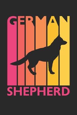 Book cover for Vintage German Shepherd Notebook - Gift for German Shepherd Lovers - German Shepherd Journal