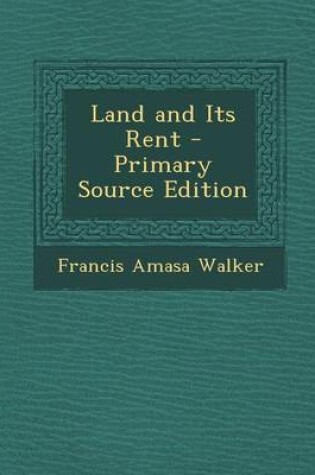 Cover of Land and Its Rent