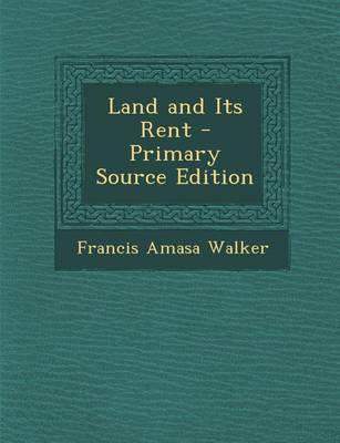 Book cover for Land and Its Rent