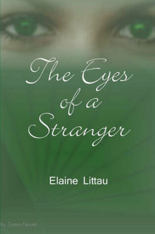 Cover of The Eyes of a Stranger