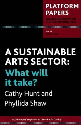 Book cover for Platform Papers 15: A Sustainable Arts Sector