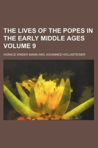 Cover of The Lives of the Popes in the Early Middle Ages Volume 9