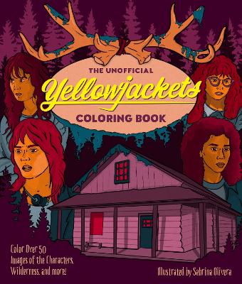 Cover of The Unofficial Yellowjackets Coloring Book