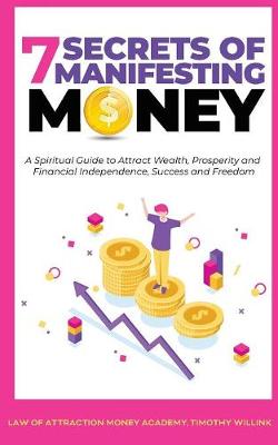 Book cover for 7 Secrets of Manifesting Money