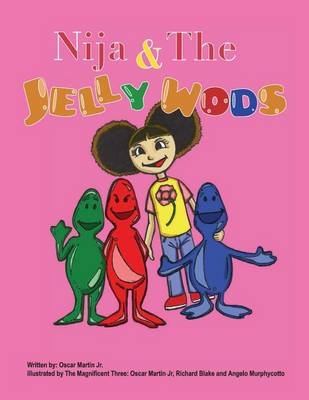 Book cover for Nija & the Jelly Wods