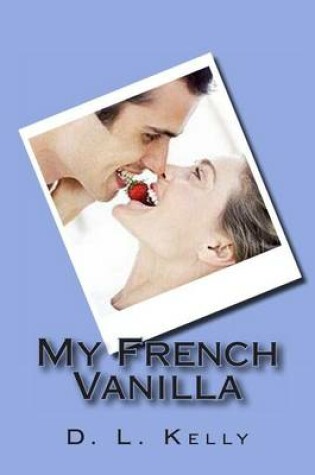 Cover of My French Vanilla