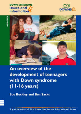 Cover of An Overview of the Development of Teenagers with Down Syndrome (11-16 Years)