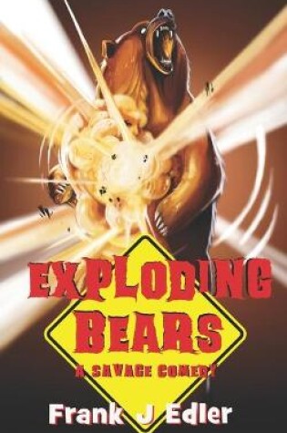 Cover of Exploding Bears
