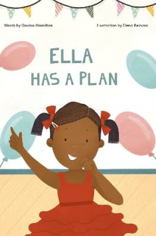 Cover of Ella Has A Plan