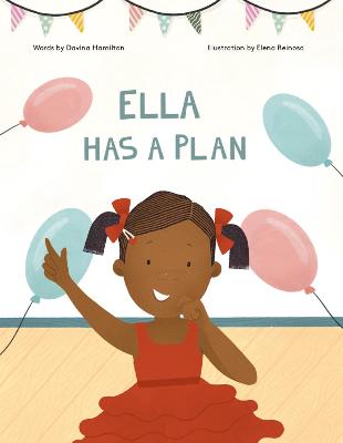 Book cover for Ella Has A Plan