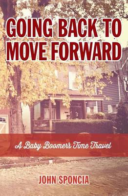 Book cover for Going Back to Move Forward