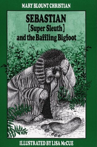 Cover of Sebastian and the Baffling Bigfoot