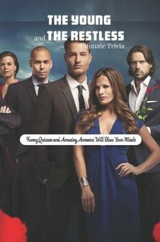 Cover of The Young and the Restless Ultimate Trivia