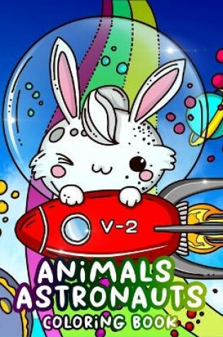 Cover of Animals Astronauts Coloring Book