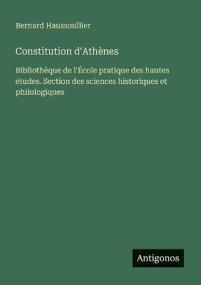 Book cover for Constitution d'Athènes