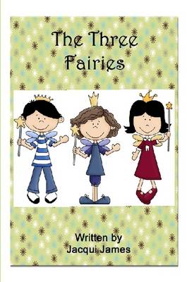 Book cover for The Three Fairies