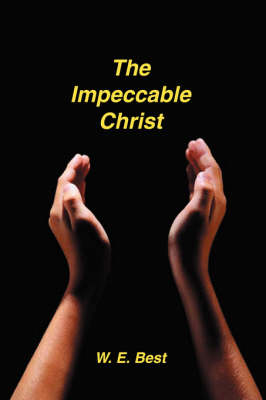 Book cover for The Impeccable Christ