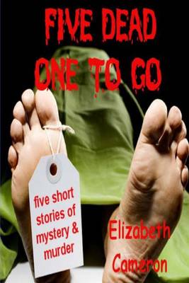 Book cover for Five Dead & One to Go