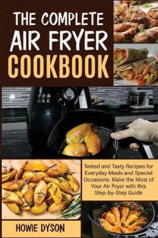 Cover of The Complete Air Fryer Cookbook