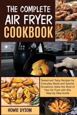 Book cover for The Complete Air Fryer Cookbook