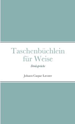 Book cover for Taschenbuchlein fur Weise